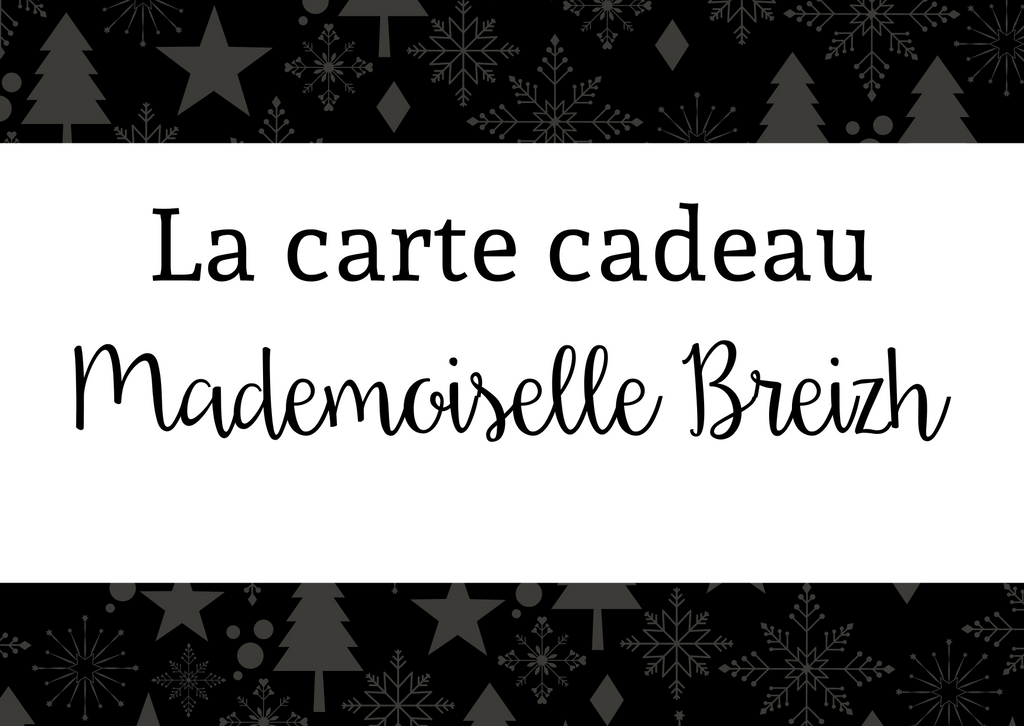La carte cadeau Mademoiselle Breizh