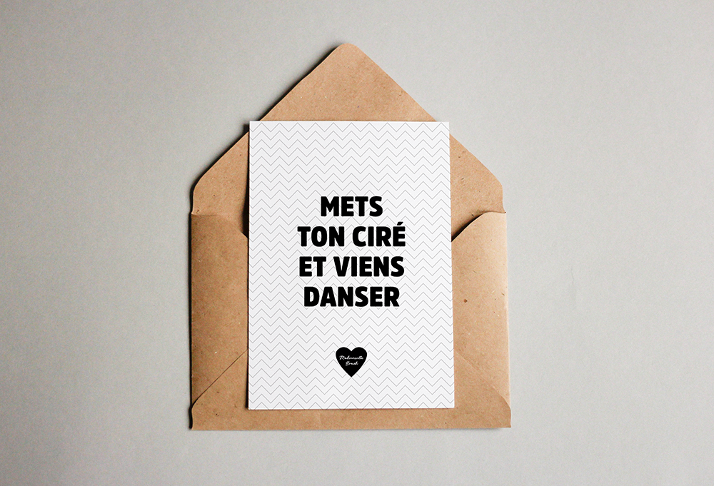Carte postale Mets ton ciré et viens danser